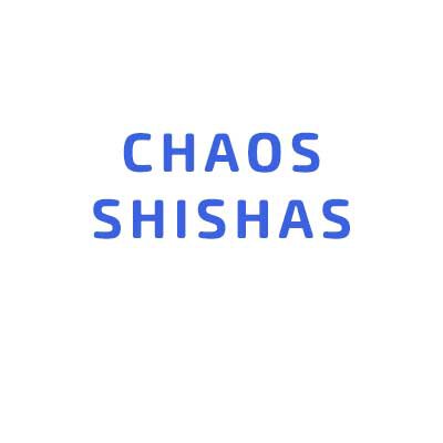 Chaos Shisha